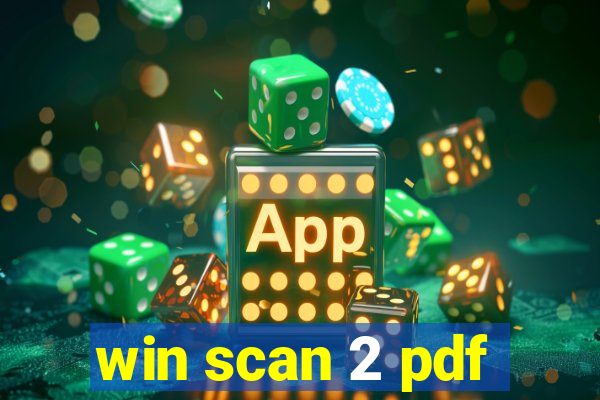 win scan 2 pdf